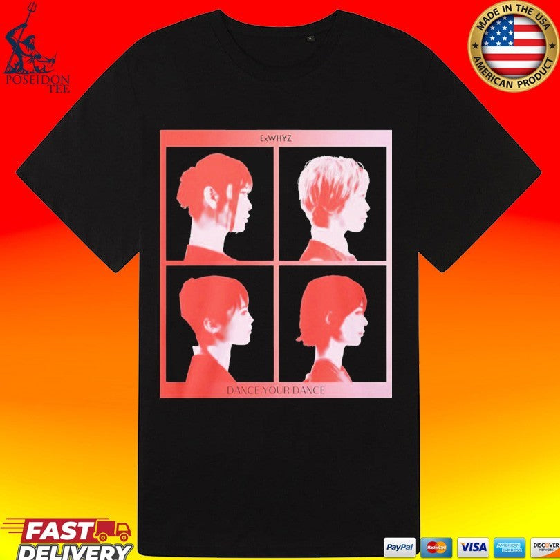 Exwhyz Dance Your Dance J-pop Concert T-shirt