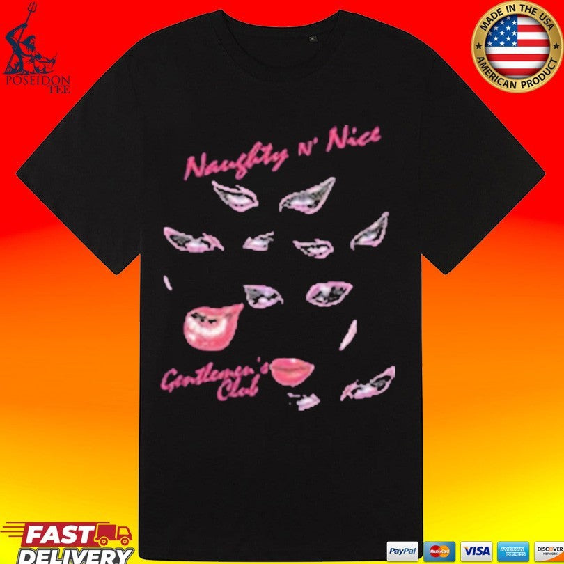 Eyes Never Lie Naughty N’ Nice Gentlemen’s Club T-shirt