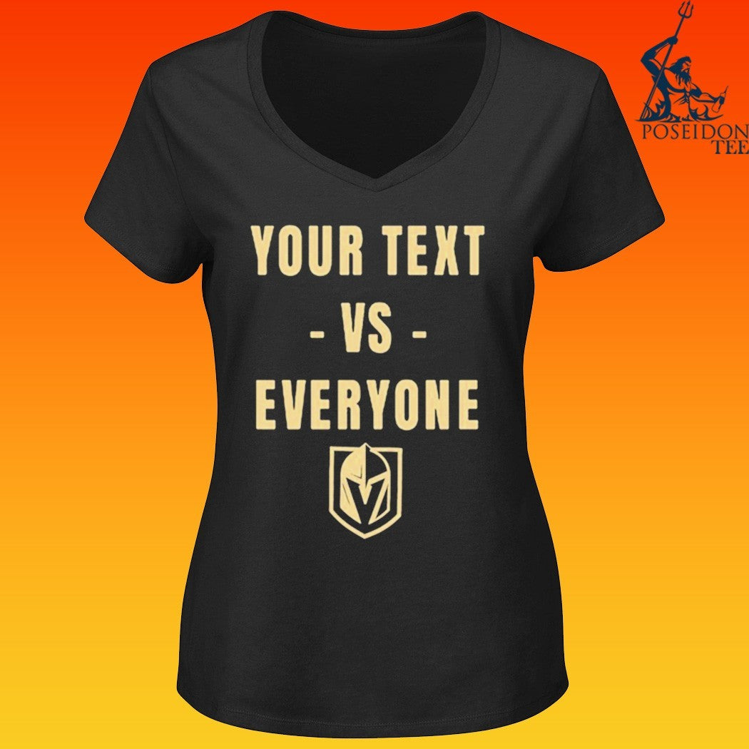 Fandom Vegas Your Text Vs Everyone T-shirt