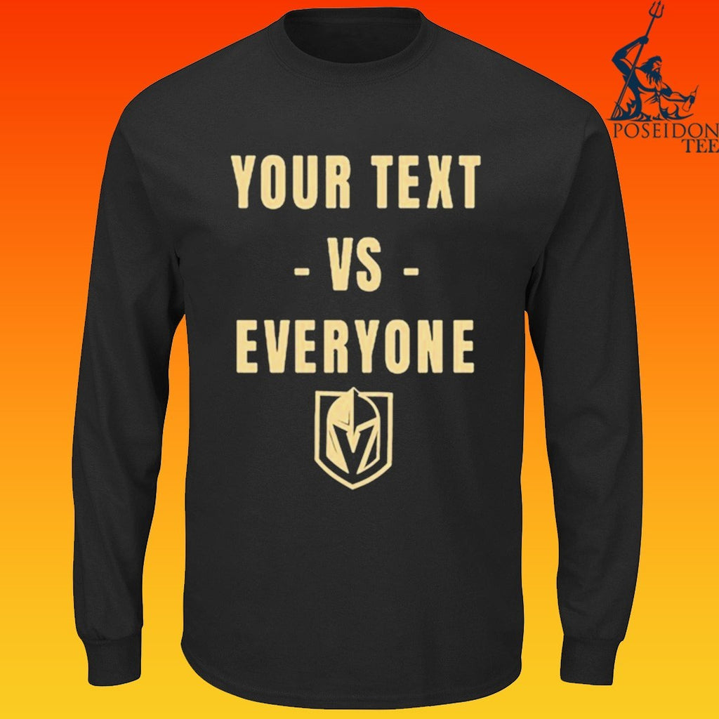 Fandom Vegas Your Text Vs Everyone T-shirt
