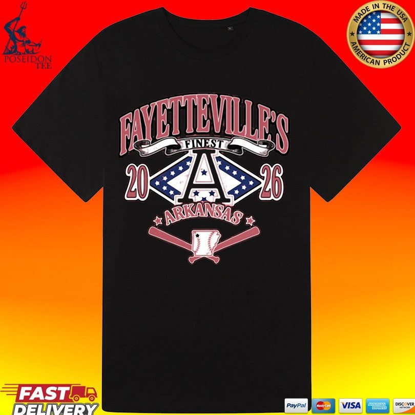 Fayetteville’s Finest Baseball Arkansas 2026 T-shirt