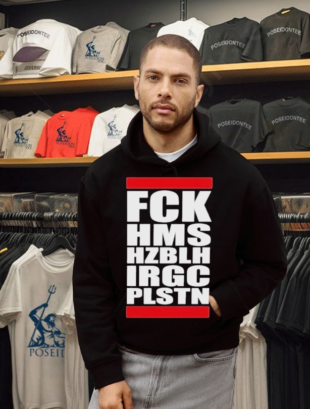 Fck Hms Hzblh Irgc Plstn T-shirt
