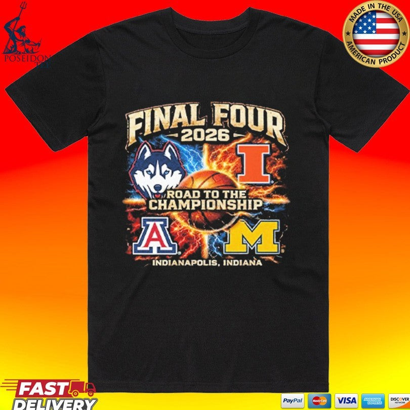 Final Four 2026 Road To The Championship Indianapolis T-shirt