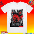 Firehouse 666 Came To Fuck T-shirt