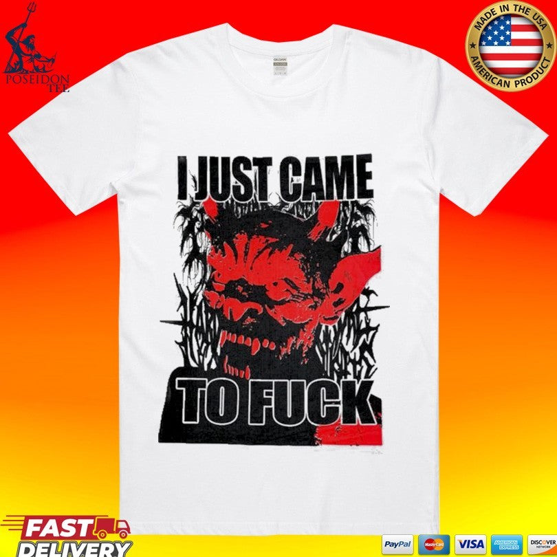 Firehouse 666 Came To Fuck T-shirt