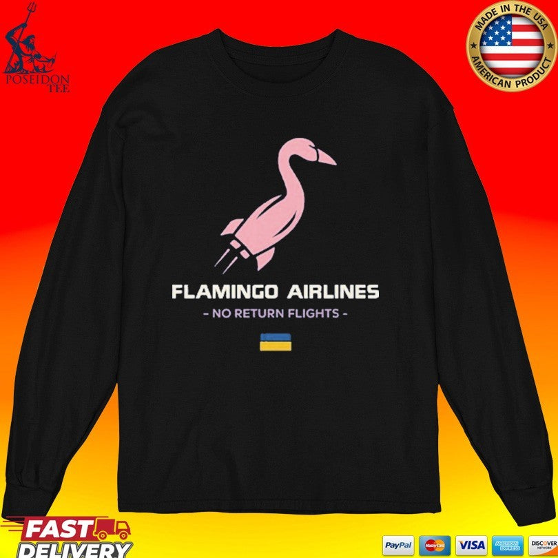 Flamingo Airlines No Return Flights T-shirt