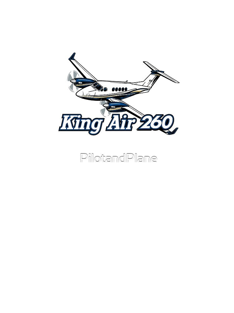 King Air 260 twin turboprop aircraft beechcraft pilots by PilotandPlane