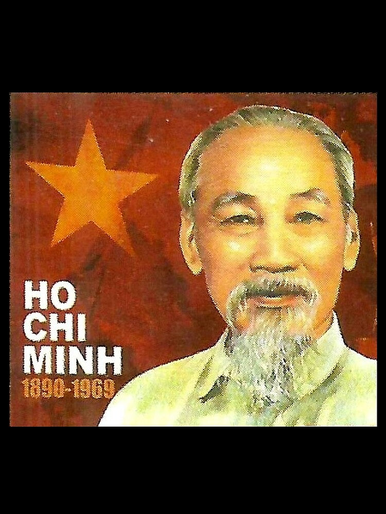 Ho Chi Minh Vietnam Communist Communism Viet Cong by Martstore