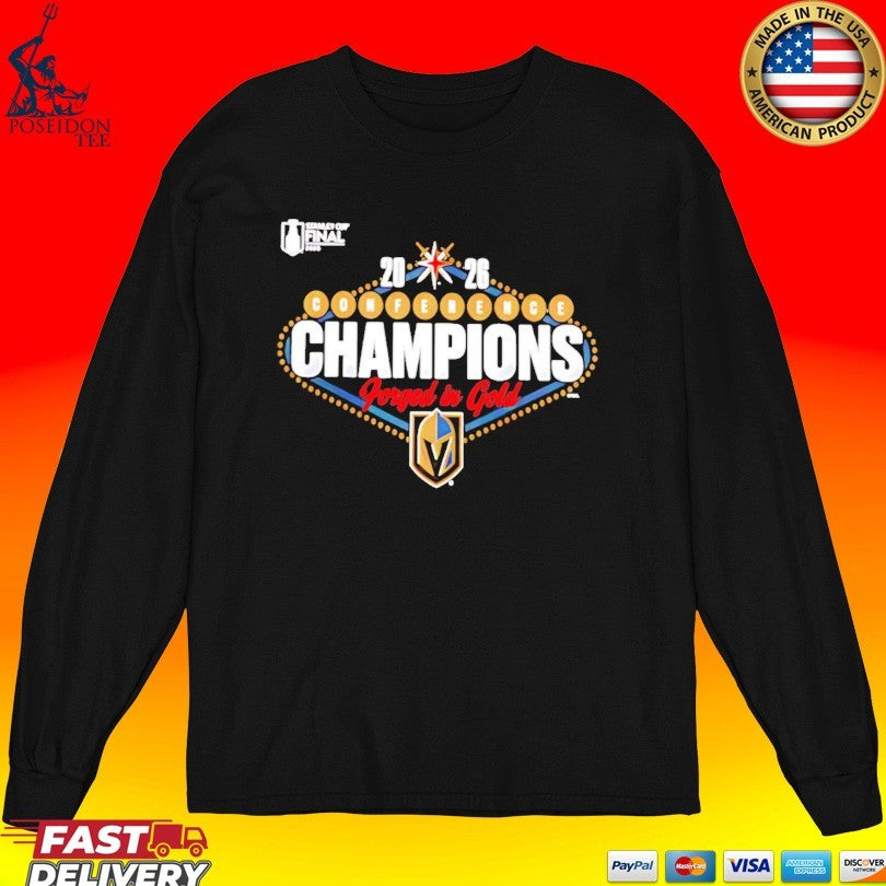 Forged In Gold Vegas Golden Knights 2026 Nhl Western Conference Champions Hometown T-shirt