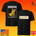 Forward Observations Eva Rats Get Fat While Brave Men Die T-shirt