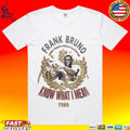 Frank Bruno Know What I Mean 1995 T-shirt