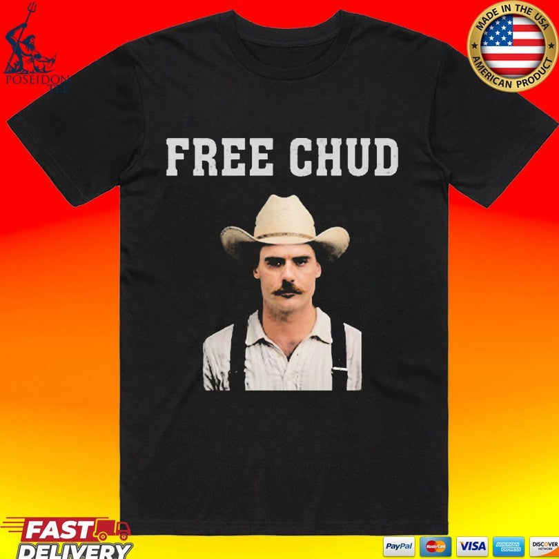 Free Chud Dalton Eatherly T-shirt