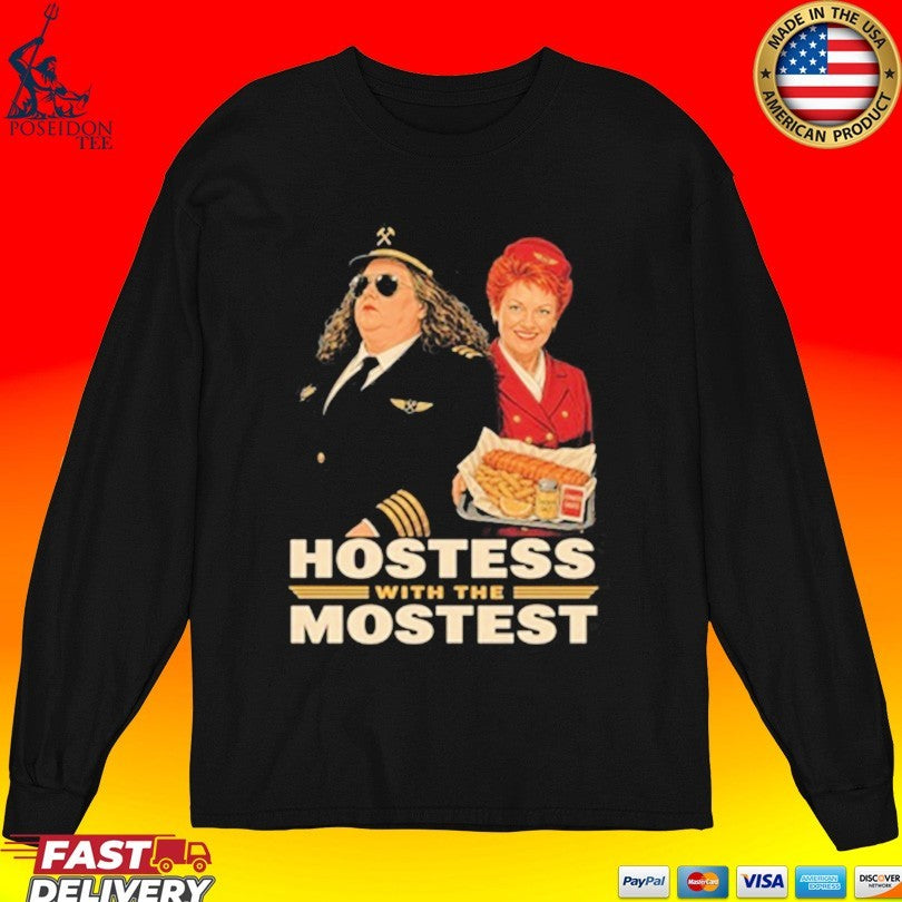 Frothies Hostess With The Mostest T-shirt