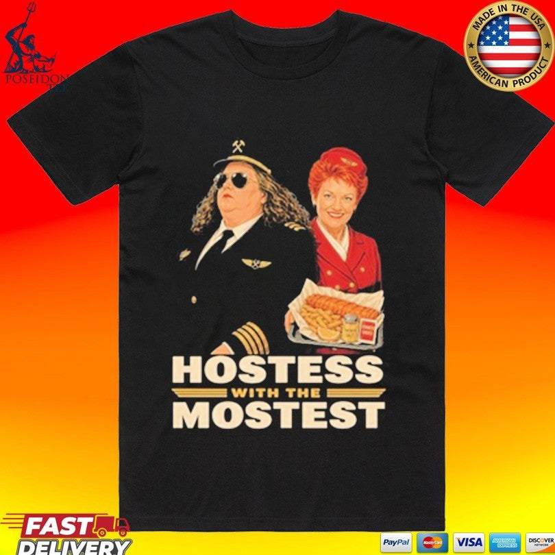 Frothies Hostess With The Mostest T-shirt