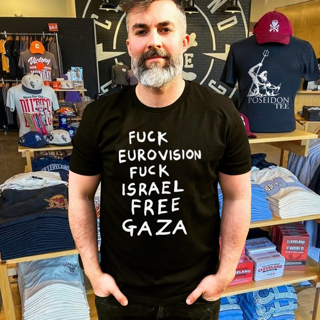 Fuck Eurovision Fuck Israel Free Gaza T-shirt