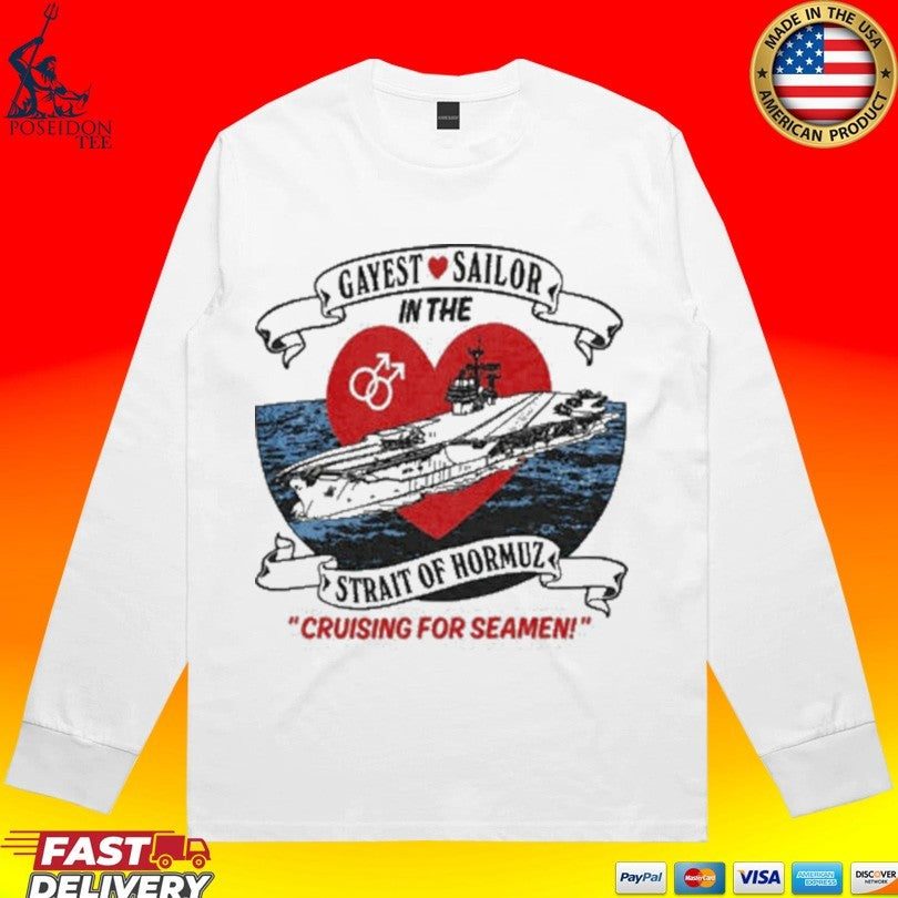 Gayest Sailor Strait Of Hormuz Pride Navy T-shirt