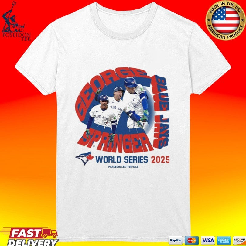 George Springer Toronto Blue Jays Mlb 2025 World Series T-shirt