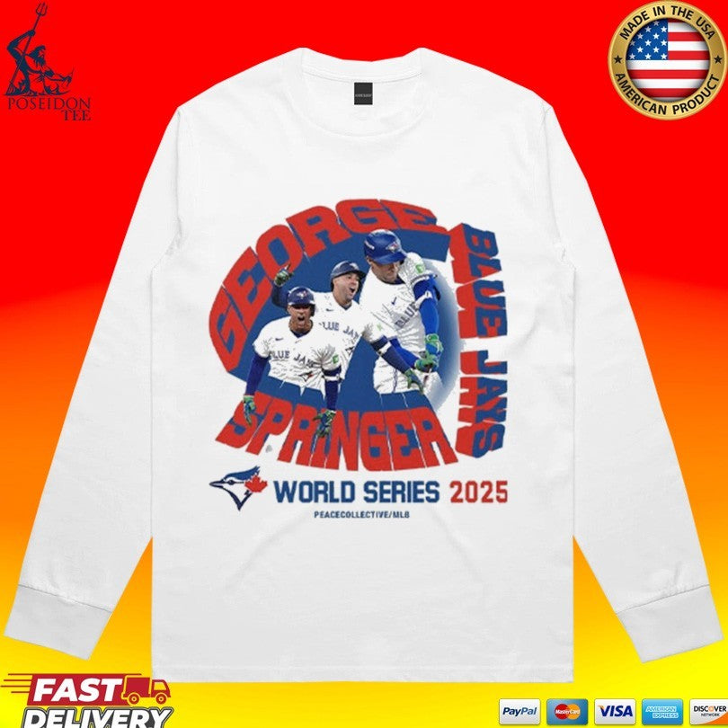 George Springer Toronto Blue Jays Mlb 2025 World Series T-shirt