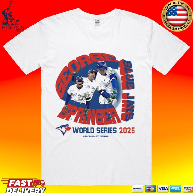 George Springer Toronto Blue Jays Mlb 2025 World Series T-shirt