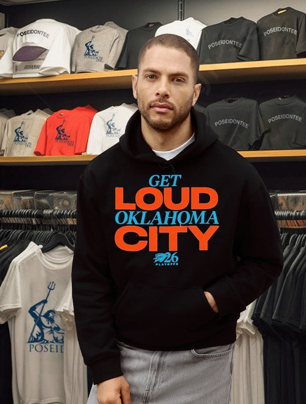 Get Loud Oklahoma City Playoffs T-shirt