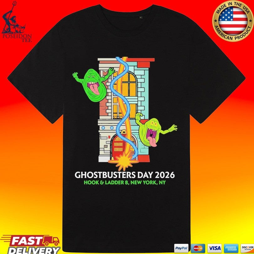 Ghostbusters Day 2026 Hook & Ladder 8 Nyc Fan Gear T-shirt