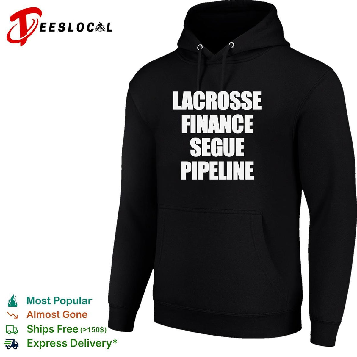 Lacrosse Finance Segue Pipeline shirt