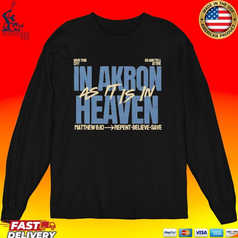 Go And Tell Attire Revival Akron T-shirt