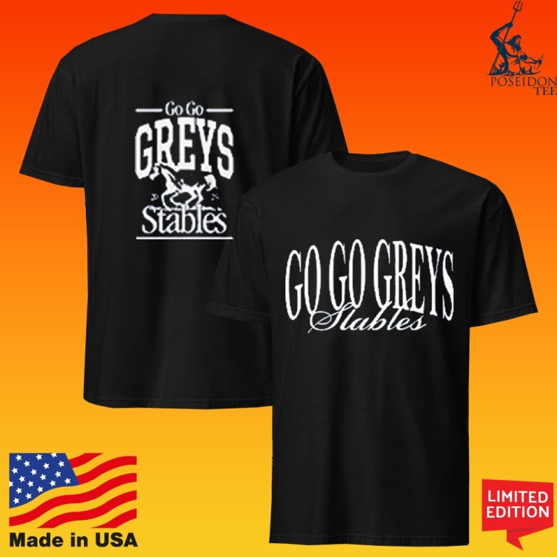 Go Go Greys Stables 2025 T-shirt