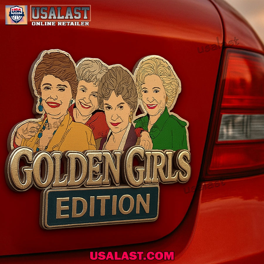 Golden Girls Edition Car Emblem Custom 3D Badge