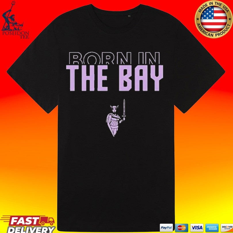 Golden State Valkyries Born In The Bay T-shirt