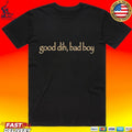 Good Dih Bad Boy T-shirt