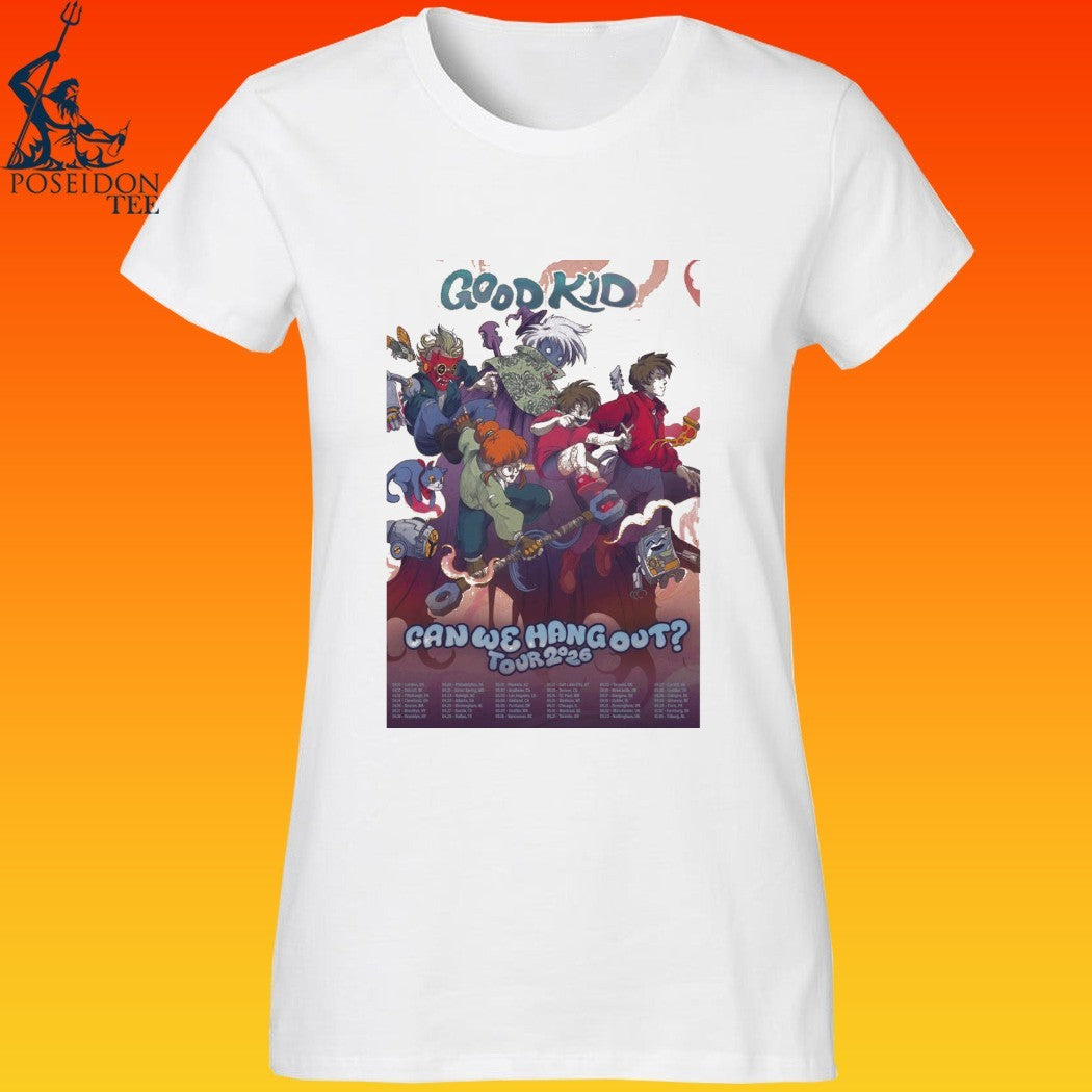Good Kid Can We Hang Out 2026 Tour 2026 T-shirt