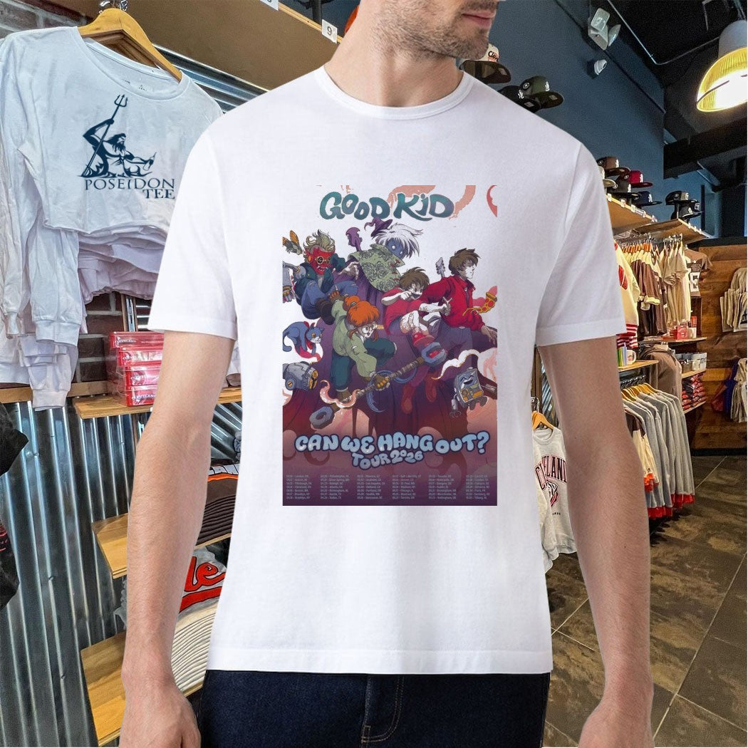 Good Kid Can We Hang Out 2026 Tour 2026 T-shirt