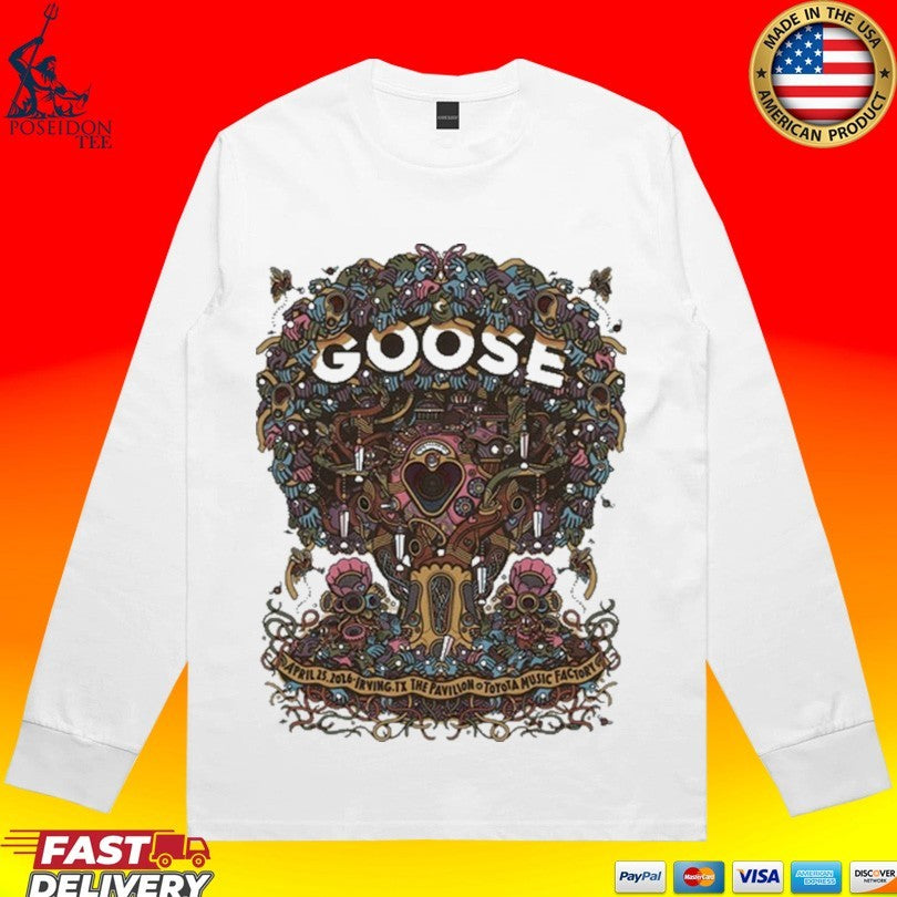 Goose In Irving Tx On April 25 2026 Tour T-shirt