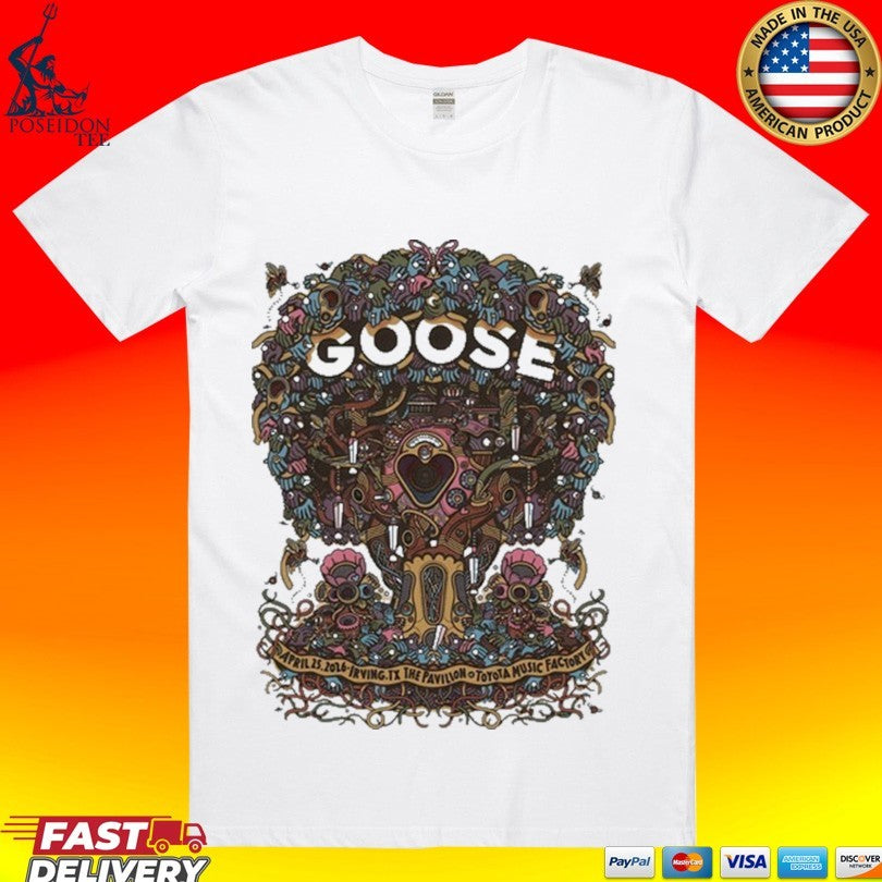 Goose In Irving Tx On April 25 2026 Tour T-shirt