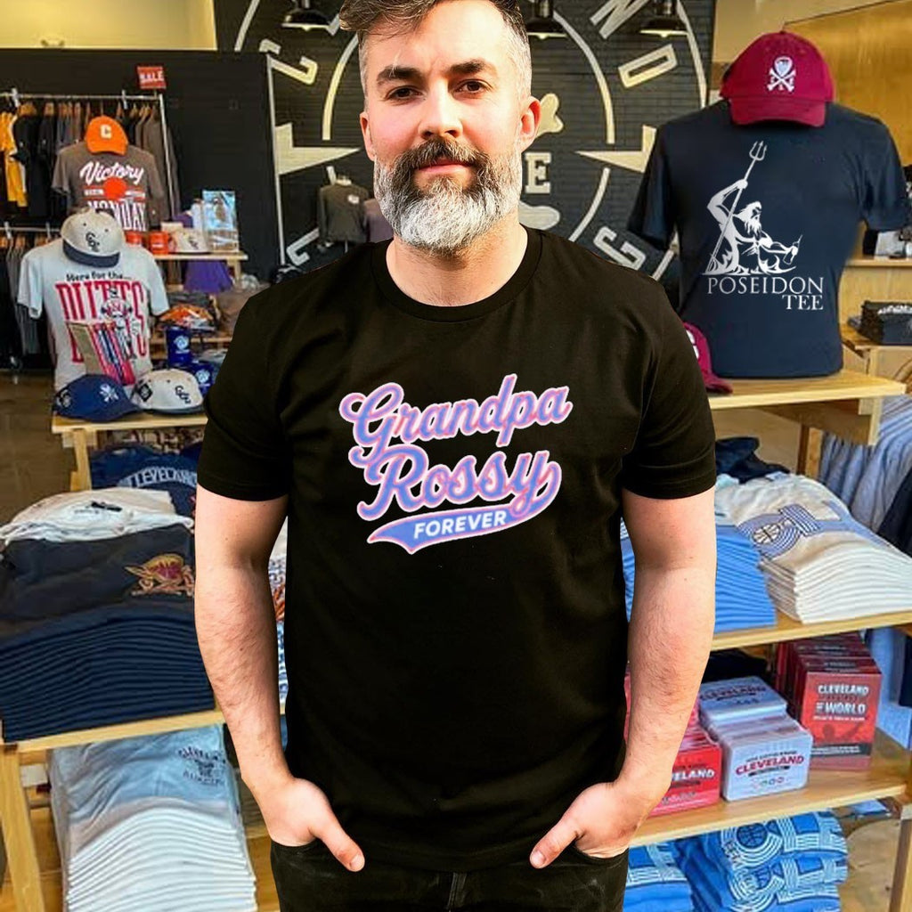 Grandpa Rossy Forever T-shirt