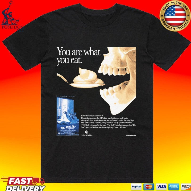 Gutter Garbs The Stuff You Are What You Eat Video Ad T-shirt