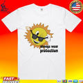 Hail The D Always Wear Protection T-shirt