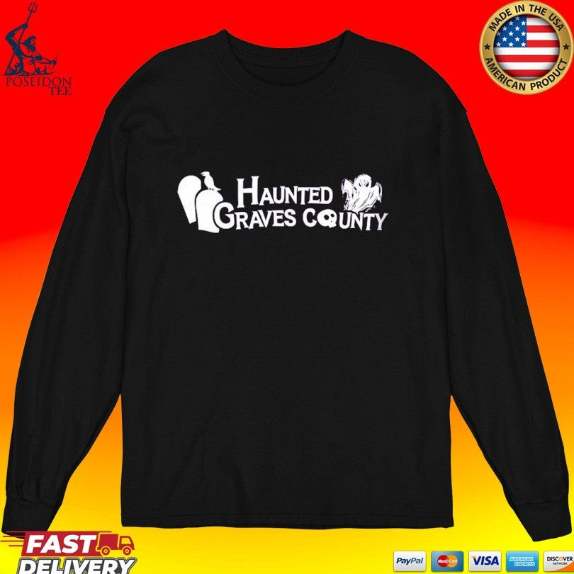 Haunted Graves County T-shirt