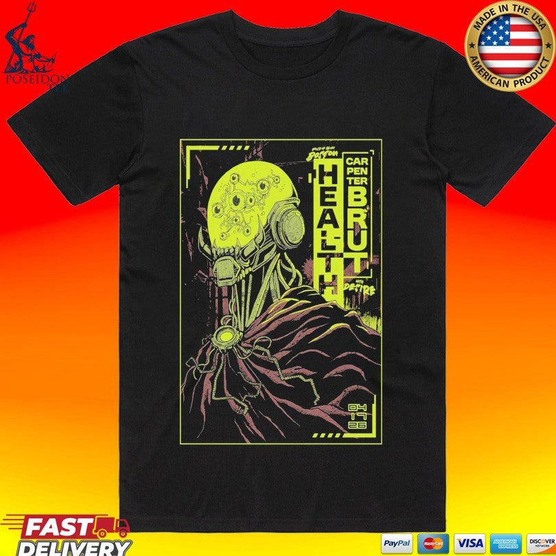 Health And Carpenter Brut House Of Blues Boston, Ma April 17, 2026 T-shirt