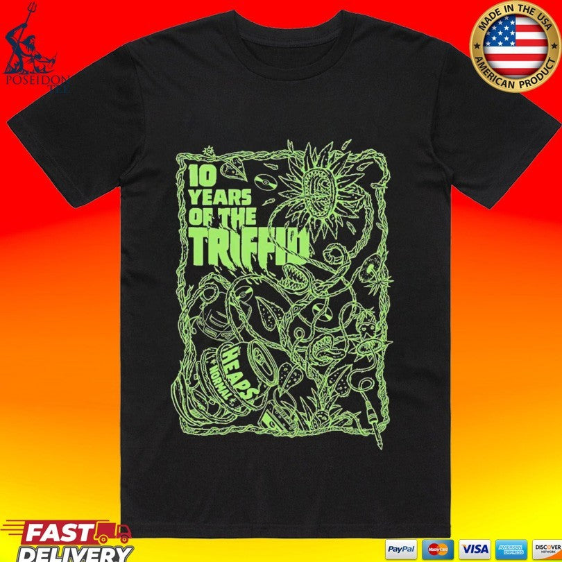 Heaps Normal 10 Years Of The Triffid T-shirt