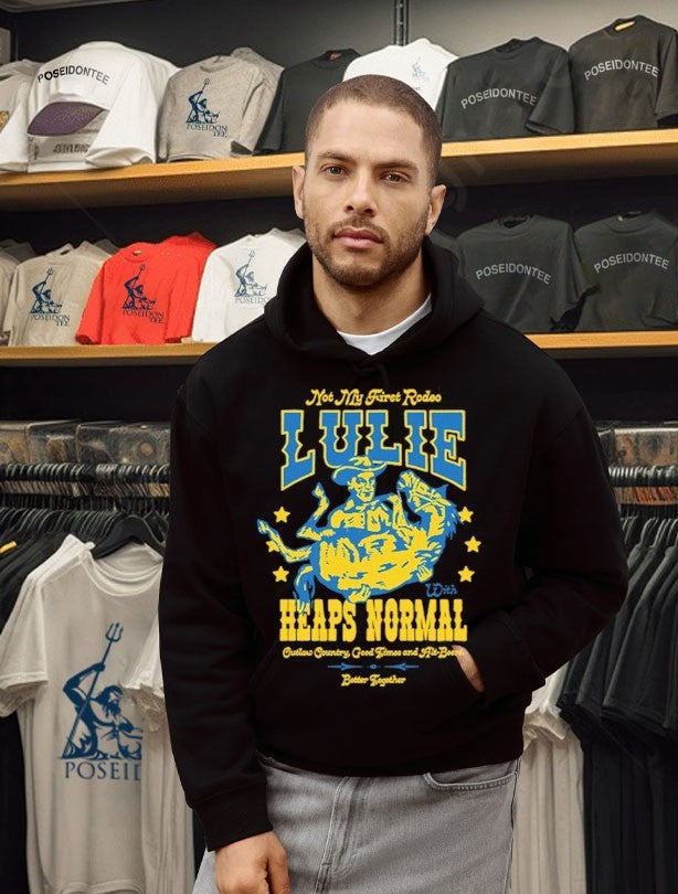 Heaps Normal Not My First Rodeo Lulie T-shirt