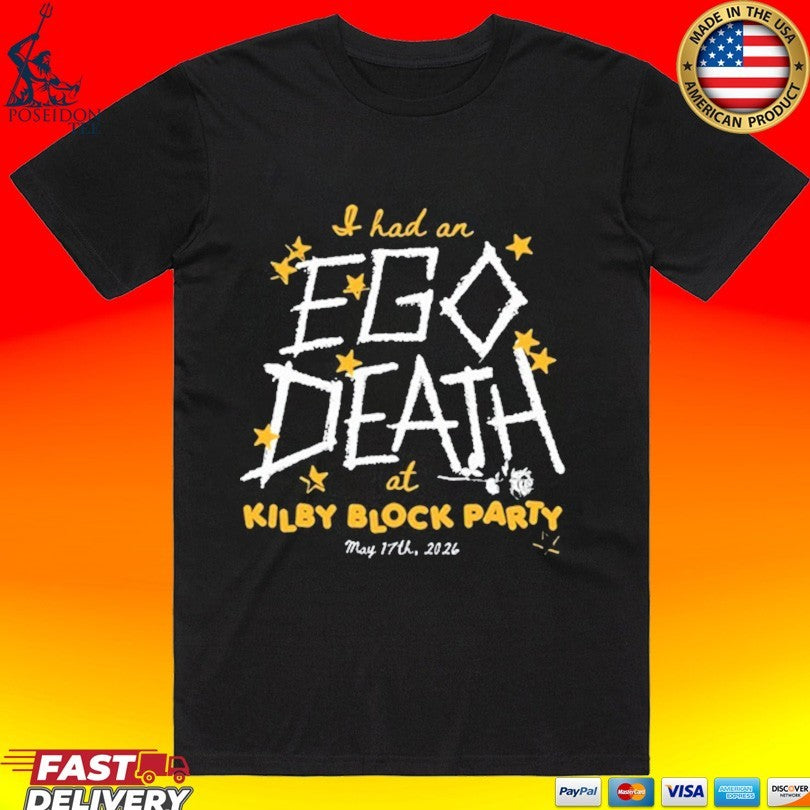 Helyah Williams I Had An Ego Death Kilby Block Party May 17, 2026 T-shirt