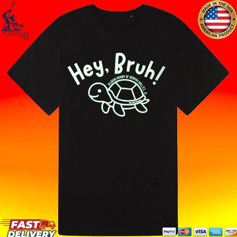 Hey Bruh Thurman Memorial T-shirt