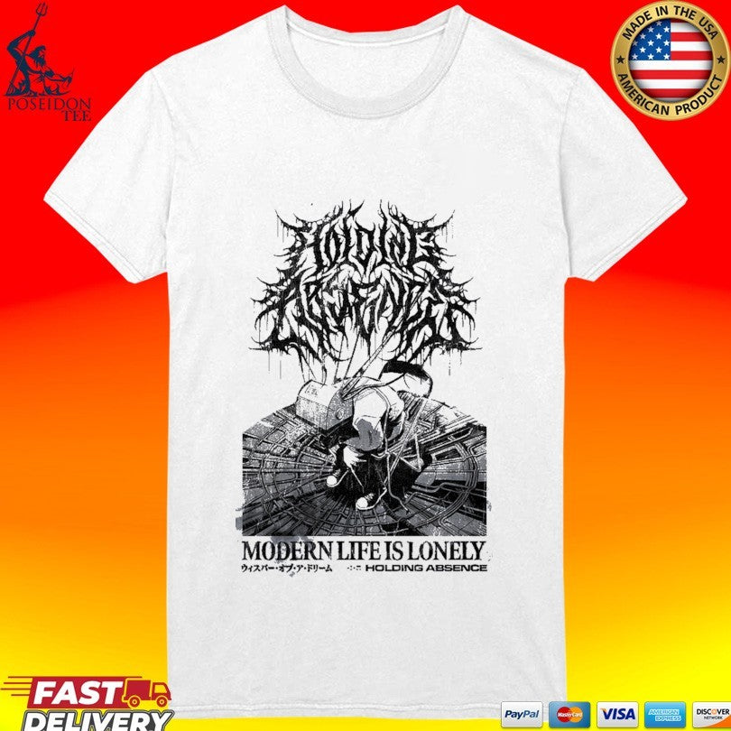 Holding Absence Modern Life Is Lonely Reanimate T-shirt