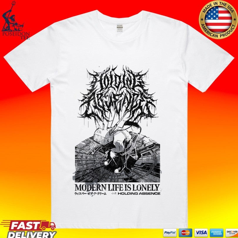 Holding Absence Modern Life Is Lonely Reanimate T-shirt