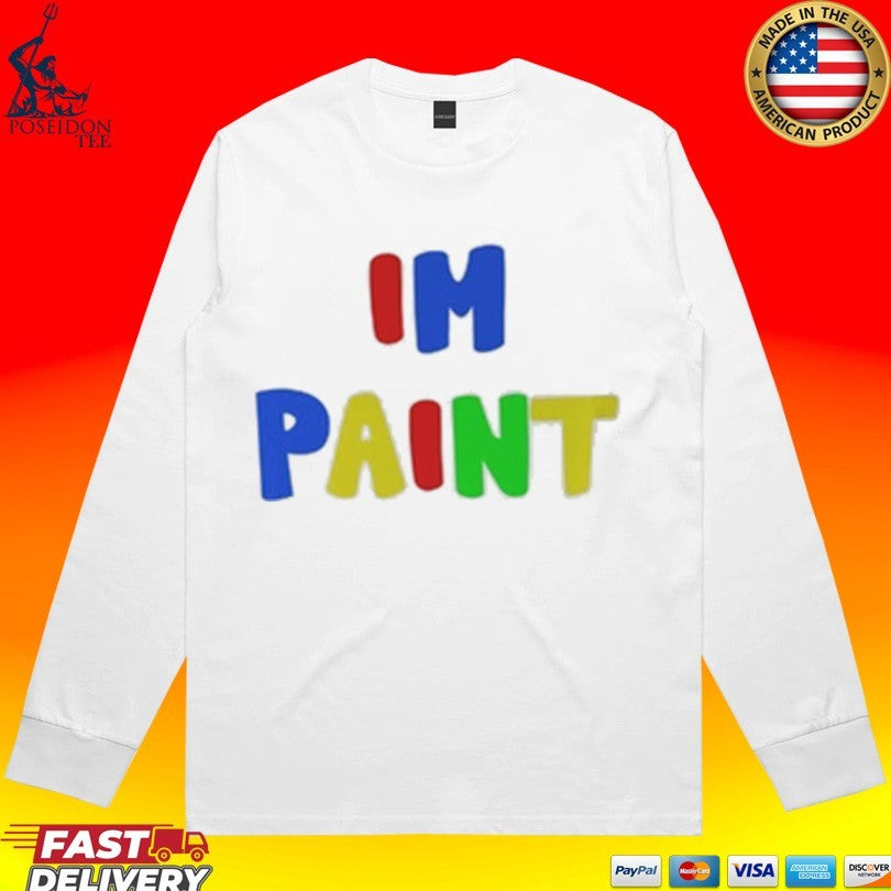 Hootpop I’m Paint T-shirt