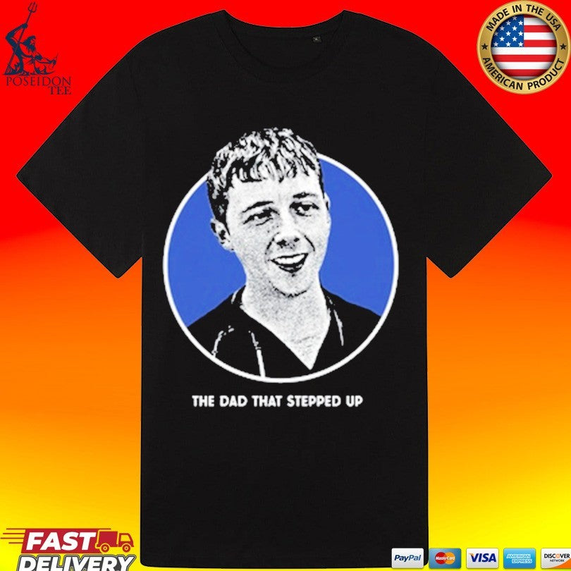 Huckleberry Finn The Dad That Stepped Up T-shirt