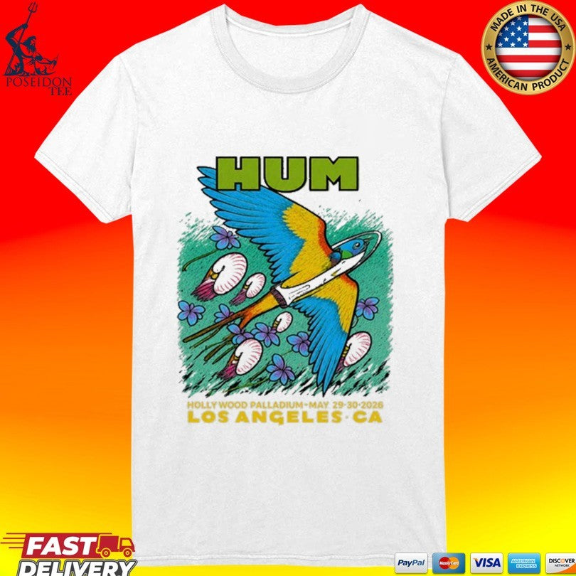 Hum in Los Angeles May 29, 30 2026 T-shirt