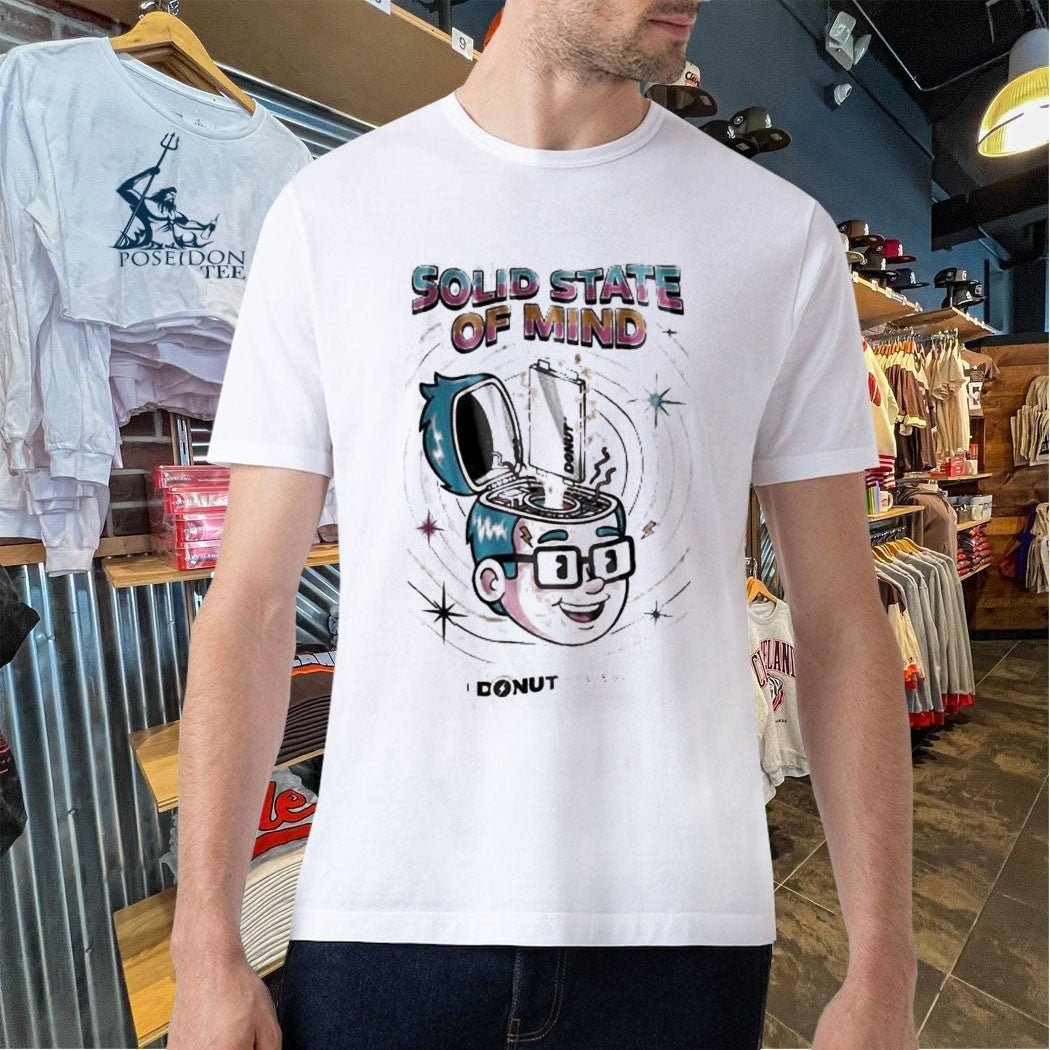 I Donut Believe Solid State Of Mind T-shirt